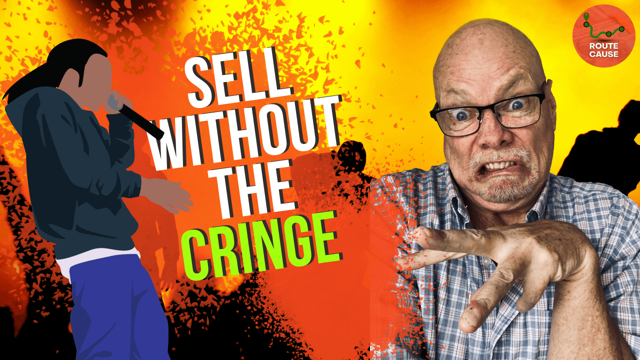 sell without the cringe