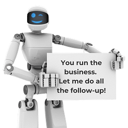 you run the business let me do all the follow up you run the business let me do all the follow up