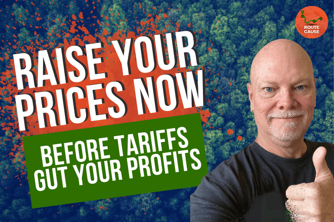 raise your prices now